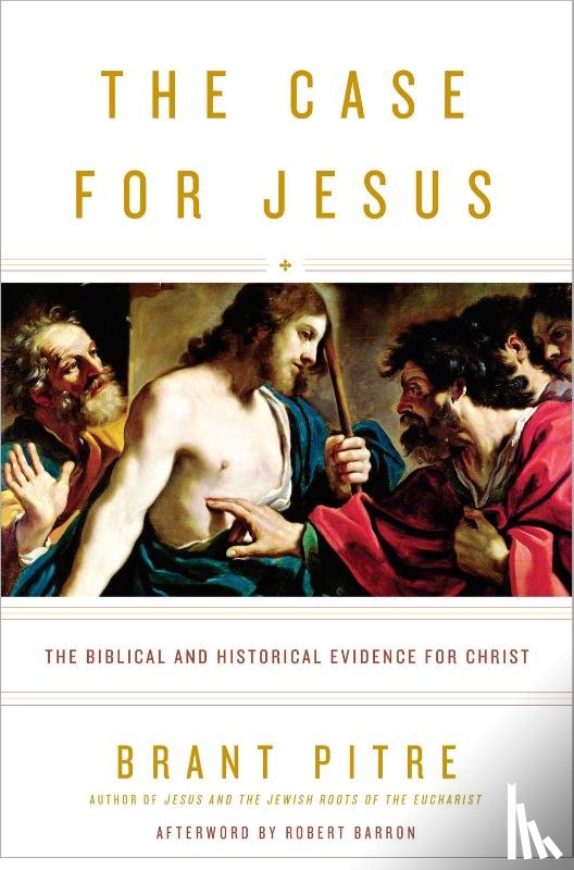 Pitre, Brant - The Case for Jesus