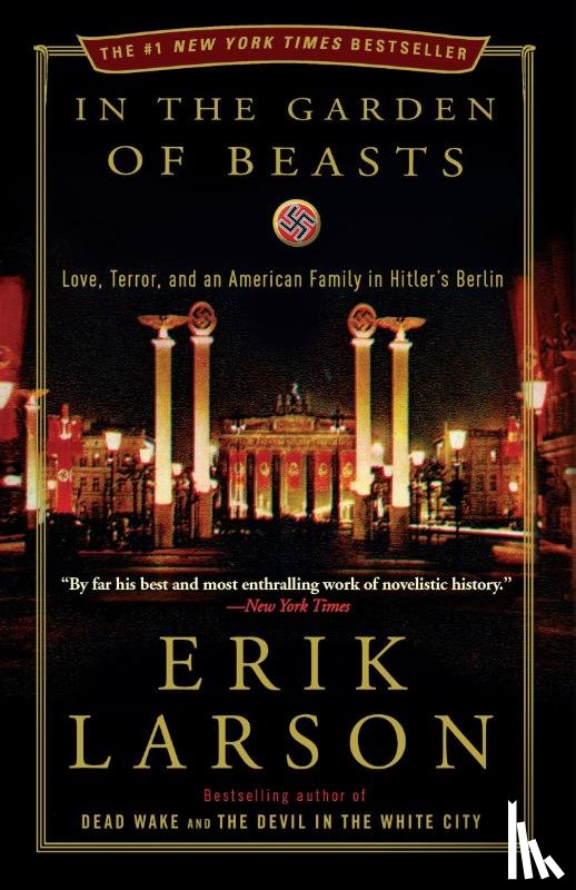 Larson, Erik - In the Garden of Beasts