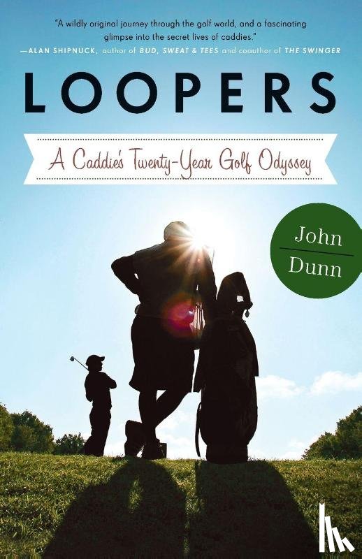 Dunn, John - Loopers
