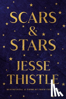 Thistle, Jesse - Scars and Stars