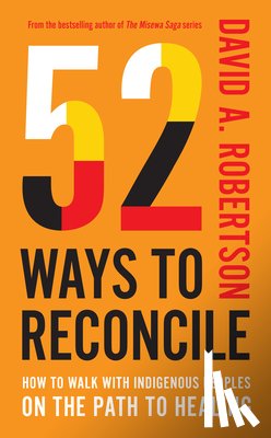 Robertson, David A. - 52 Ways to Reconcile