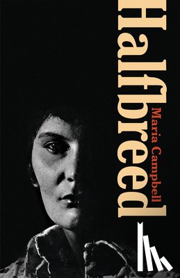 Campbell, Maria - Halfbreed