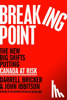 Bricker, Darrell, Ibbitson, John - Breaking Point