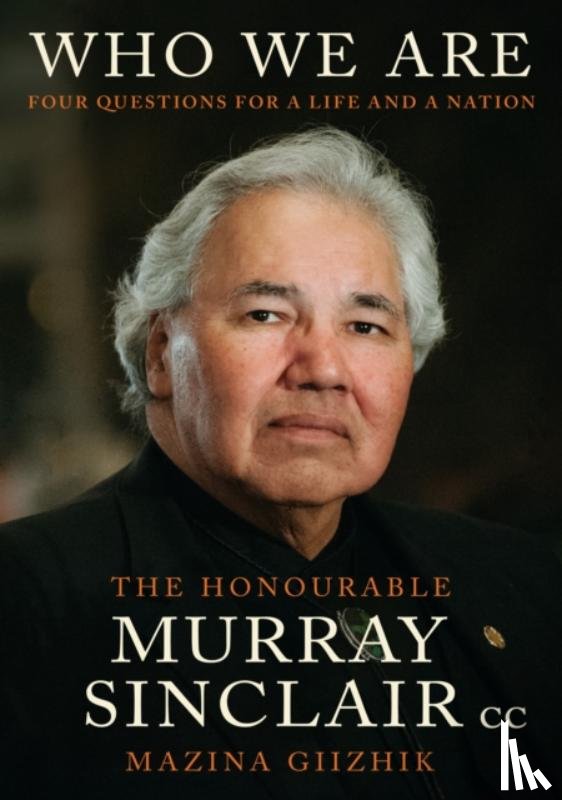 Sinclair, Murray - Who We Are