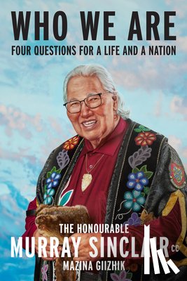 Sinclair, Murray - Who We Are