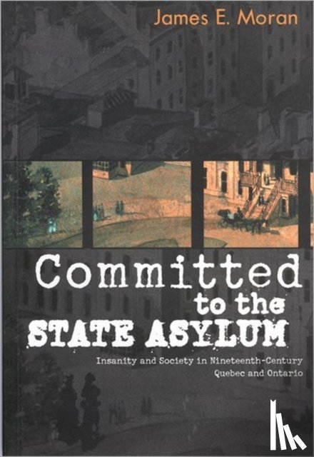 Moran, James E. - Committed to the State Asylum