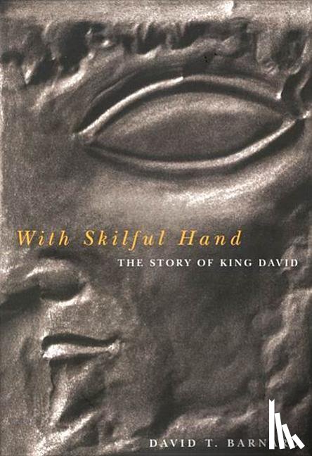 Barnard, David T. - With Skilful Hand