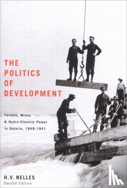 Nelles - The Politics of Development