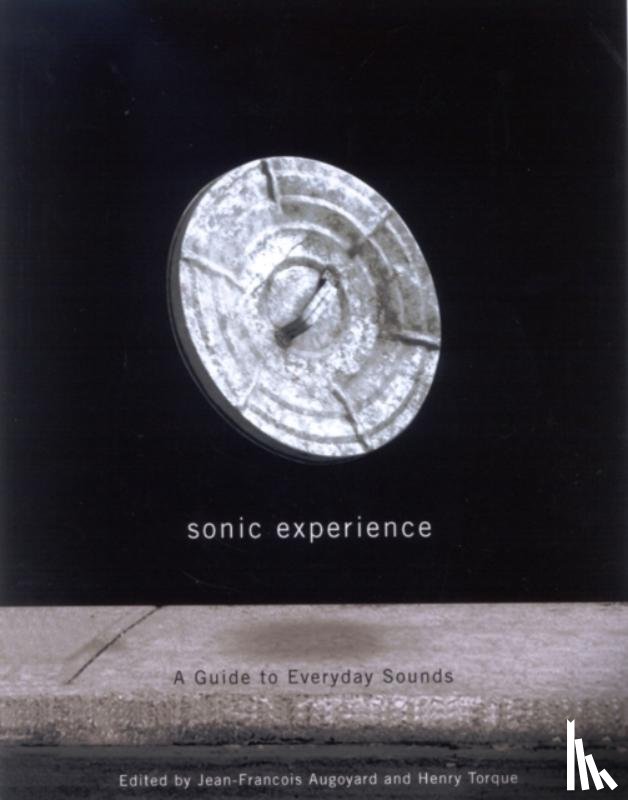 Augoyard, Jean-Francois, Torgue, Henri - Sonic Experience