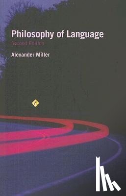 Miller, Alex - Philosophy of Language, Second Edition