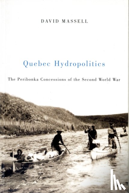 Massell, David - Quebec Hydropolitics
