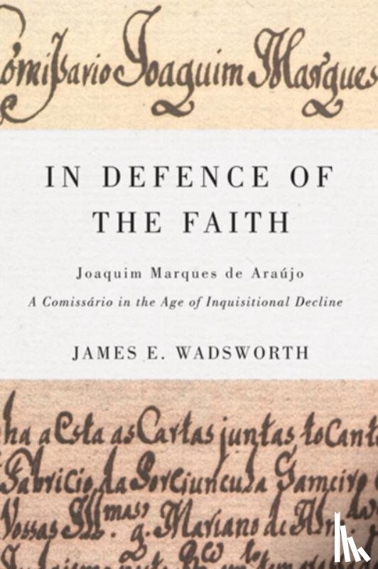 Wadsworth, James E. - In Defence of the Faith