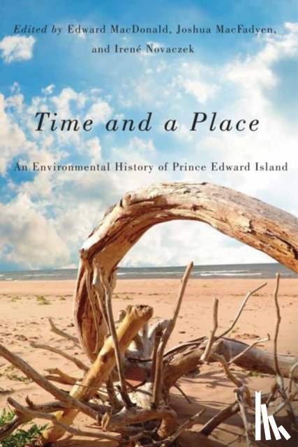 MacDonald, Edward, MacFadyen, Joshua, Novaczek, Irene - Time and a Place