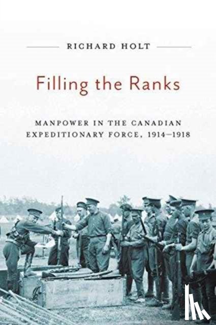 Holt, Richard - Filling the Ranks