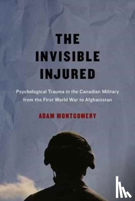 Montgomery, Adam - The Invisible Injured