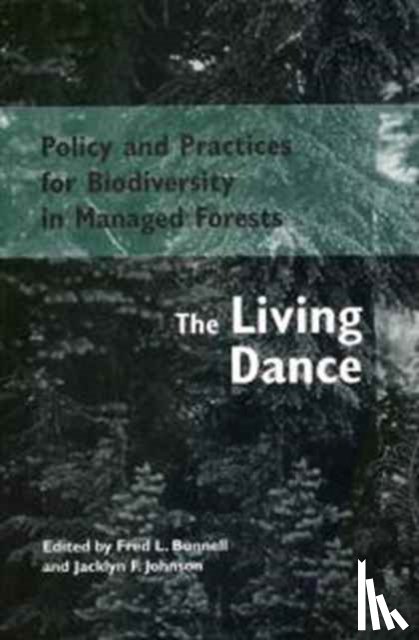  - Policy and Practices for Biodiversity in Managed Forests