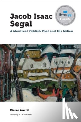 Anctil, Pierre - Jacob Isaac Segal