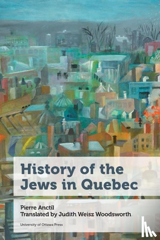 Anctil, Professeur Pierre (Professeur titulaire - History of the Jews in Quebec