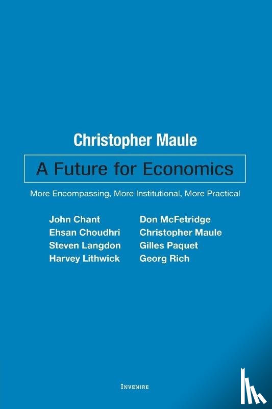Maule, Christopher - A Future for Economics