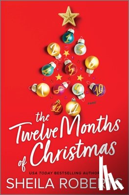 Roberts, Sheila - The Twelve Months of Christmas: A Cozy Christmas Romance Novel