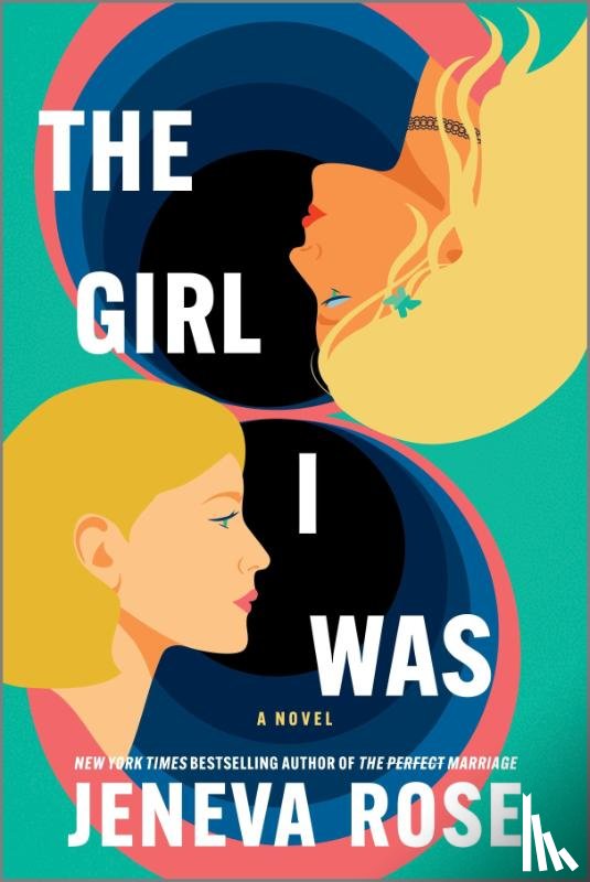 Rose, Jeneva - The Girl I Was