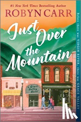 Carr, Robyn - Just Over the Mountain