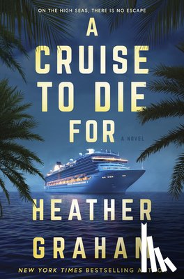 Graham, Heather - A Cruise to Die for