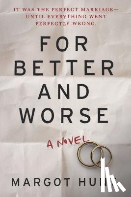 Hunt, Margot - For Better and Worse