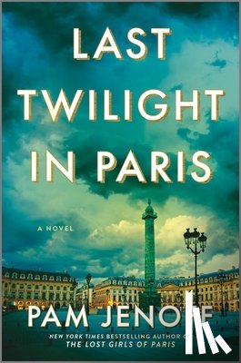 Jenoff, Pam - Last Twilight in Paris