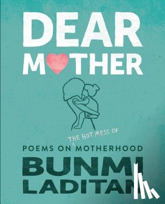 Laditan, Bunmi - DEAR MOTHER