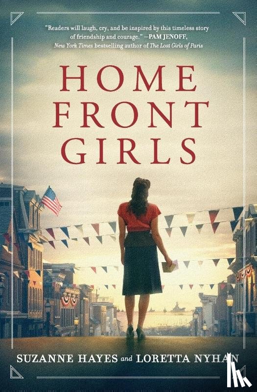 Hayes, Suzanne, Nyhan, Loretta - Home Front Girls
