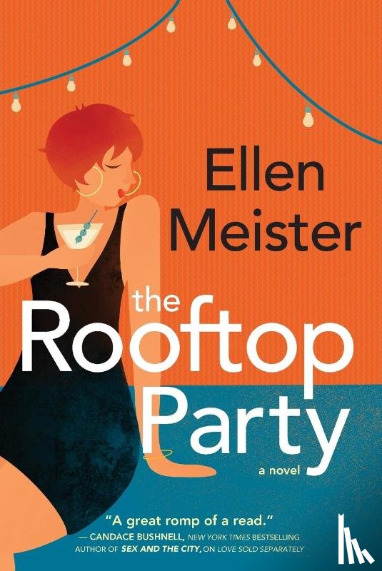 Meister, Ellen - THE ROOFTOP PARTY