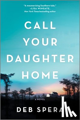 Spera, Deb - CALL YOUR DAUGHTER HOME R/E