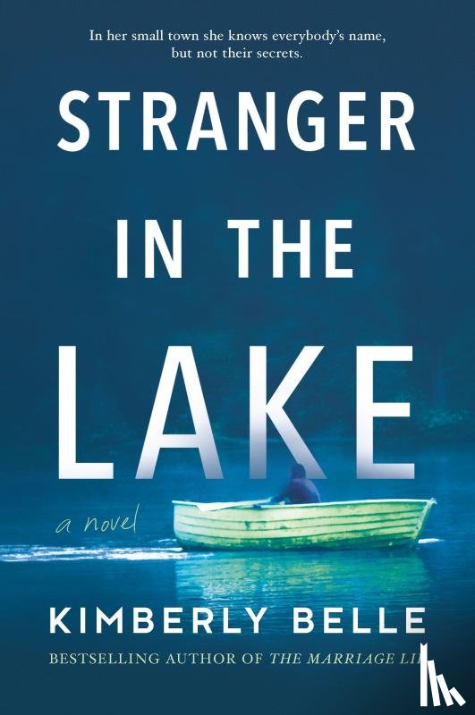 Belle, Kimberly - Stranger in the Lake (Original)