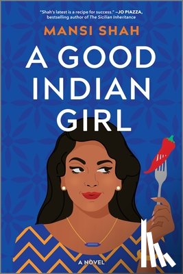 Shah, Mansi - Shah, M: Good Indian Girl
