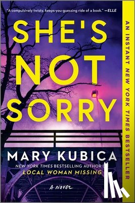 Kubica, Mary - She's Not Sorry: A Psychological Thriller