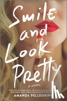 PELLEGRINO, AMANDA - SMILE & LOOK PRETTY