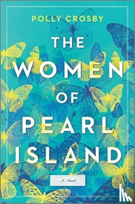 CROSBY, POLLY - WOMEN OF PEARL ISLAND