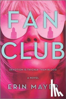Mayer, Erin - Fan Club