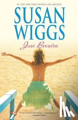 Wiggs, Susan - Just Breathe