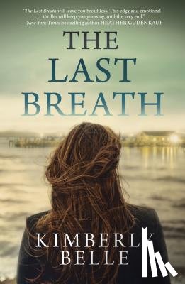 Belle, Kimberly - LAST BREATH ORIGINAL/E