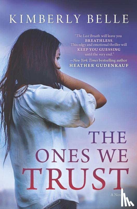 Belle, Kimberly - Belle, K: Ones We Trust