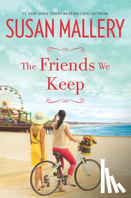 Mallery, Susan - The Friends We Keep