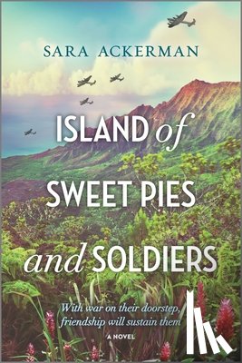 Ackerman, Sara - ISLAND OF SWEET PIES & SOLDIER
