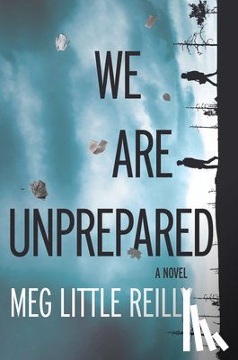 Little Reilly, Meg - We Are Unprepared