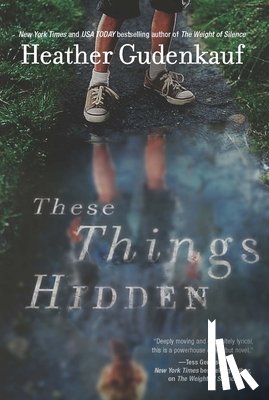 Gudenkauf, Heather - These Things Hidden: A Novel of Suspense