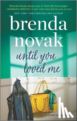 Novak, Brenda - Until You Loved Me