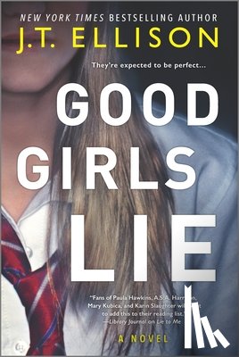 Ellison, J. T. - Good Girls Lie