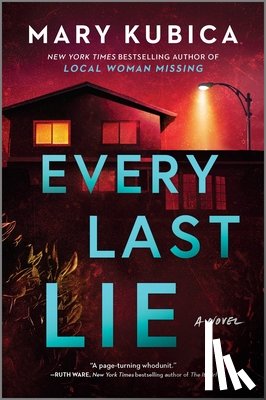 KUBICA, MARY - EVERY LAST LIE