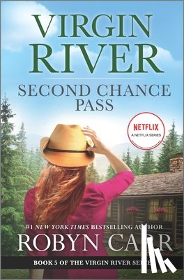 Carr, Robyn - Second Chance Pass: A Virgin River Novel